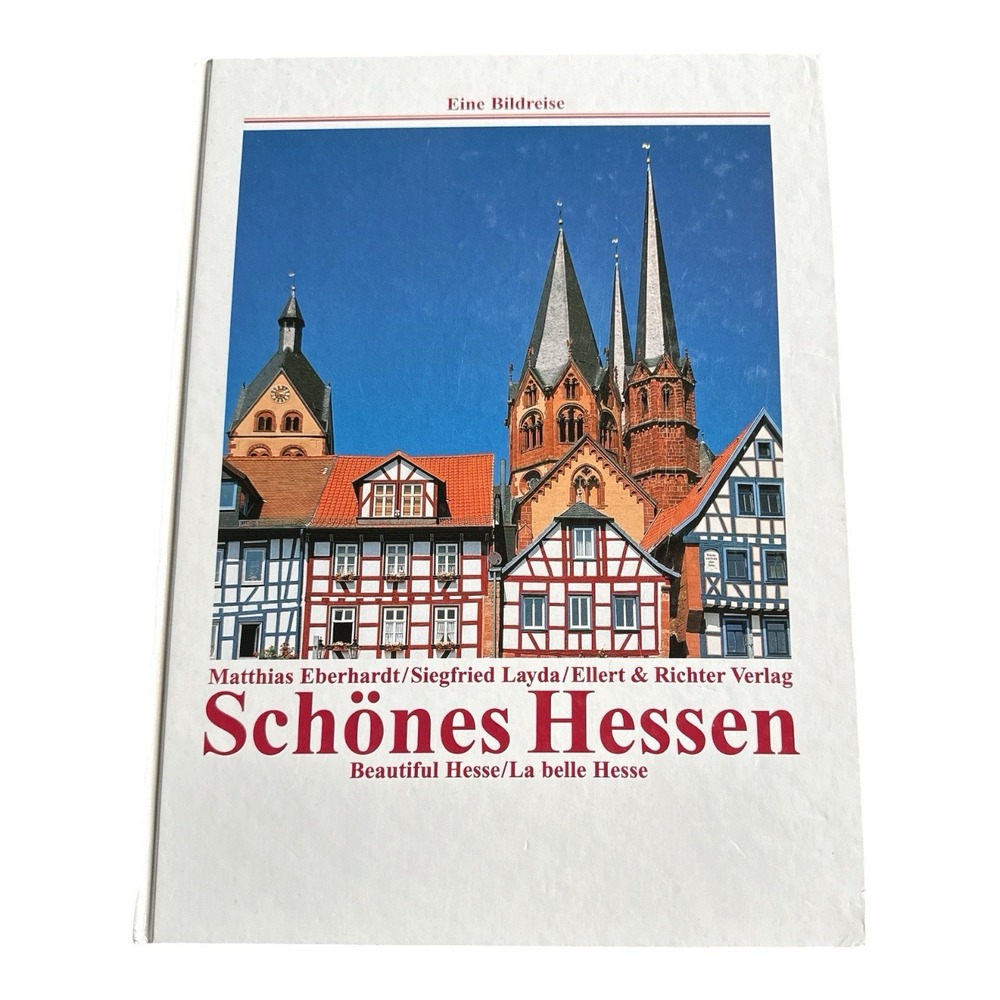 SCHONES HESSEN EINE BILDREISE Siegfried Layda Matthias Eberhardt HC Photography